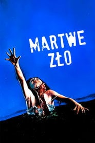 Martwe zło Cały Film (1983) Online - Filman