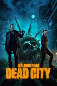 The Walking Dead: Dead City eKino TV | Serial Online