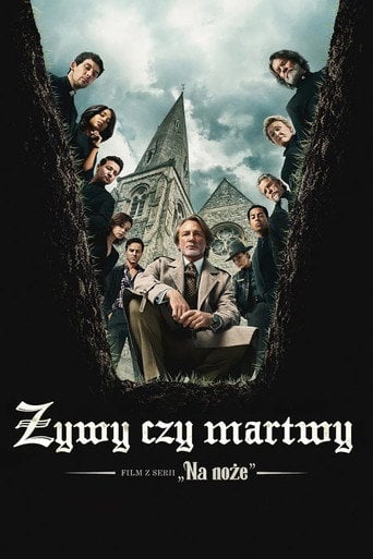Żywy czy martwy: Film z serii „Na noże” (2025) - Vider